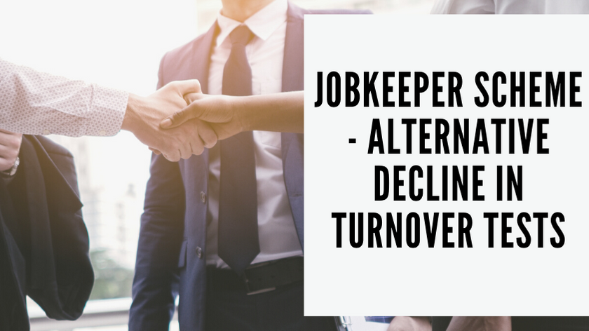 jobkeeper scheme - Alternative Decline in Turnover Tests